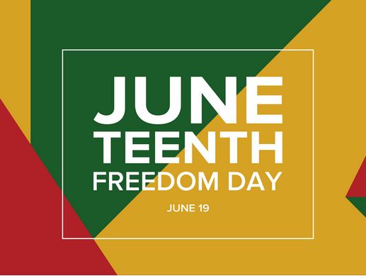 Juneteenth Federal Holiday - Campus Closed
